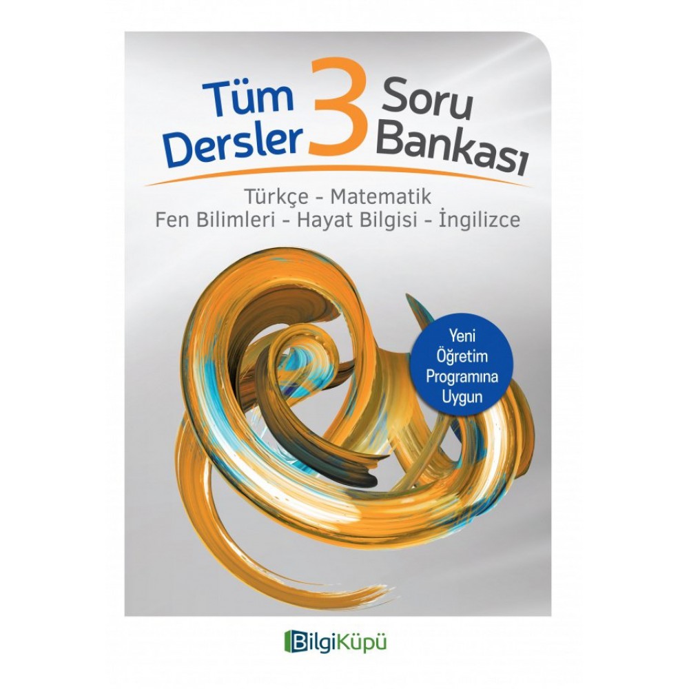 BİLGİ KÜPÜ- TÜM DERSLER 3 SORU BANKASI