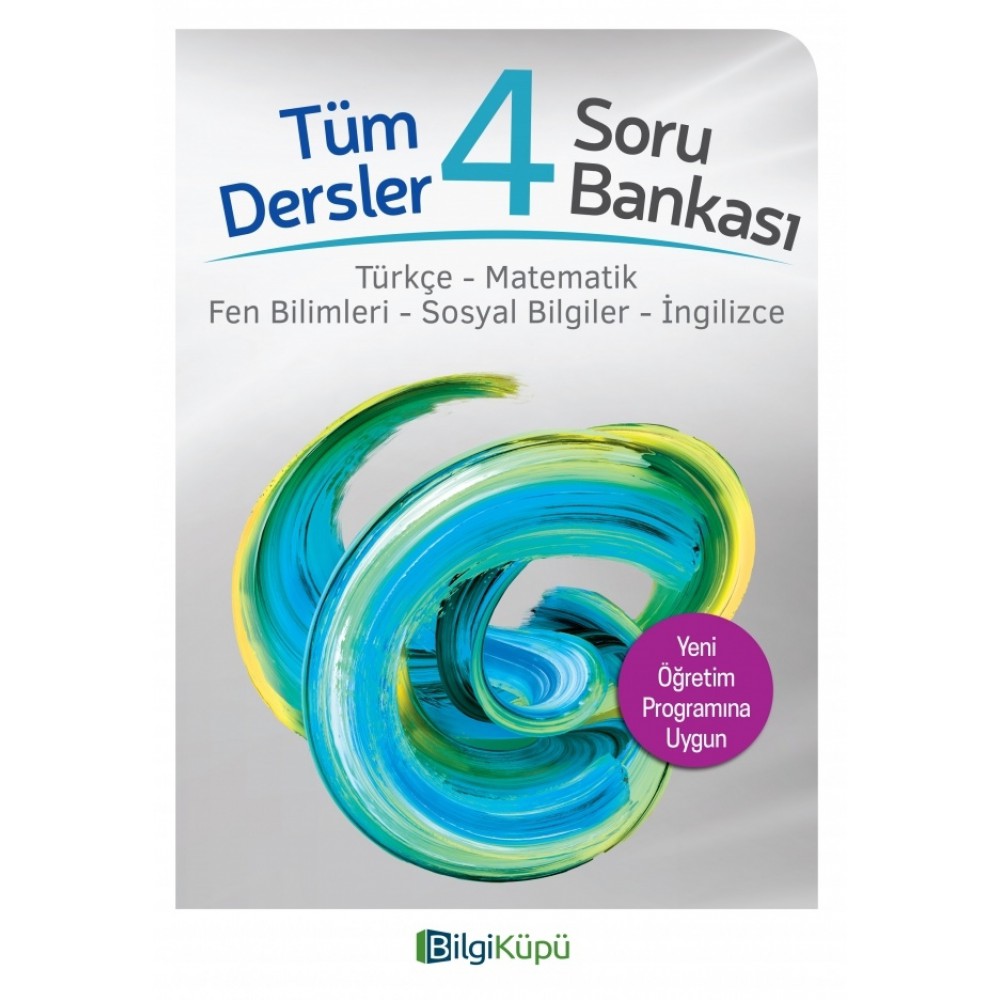 BİLGİ KÜPÜ- TÜM DERSLER 4 SORU BANKASI