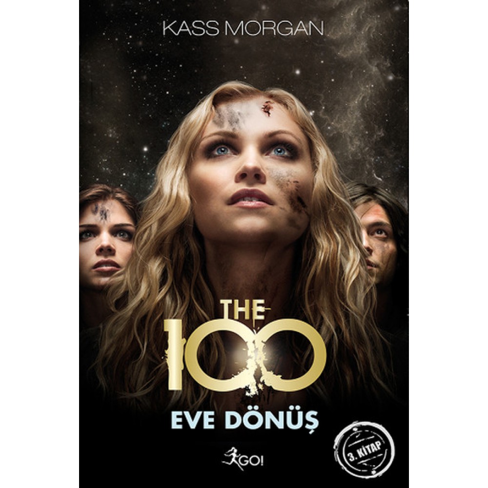THE 100 - EVE DÖNÜŞ