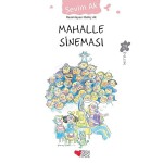 MAHALLE SİNEMASI-SEVİM AK