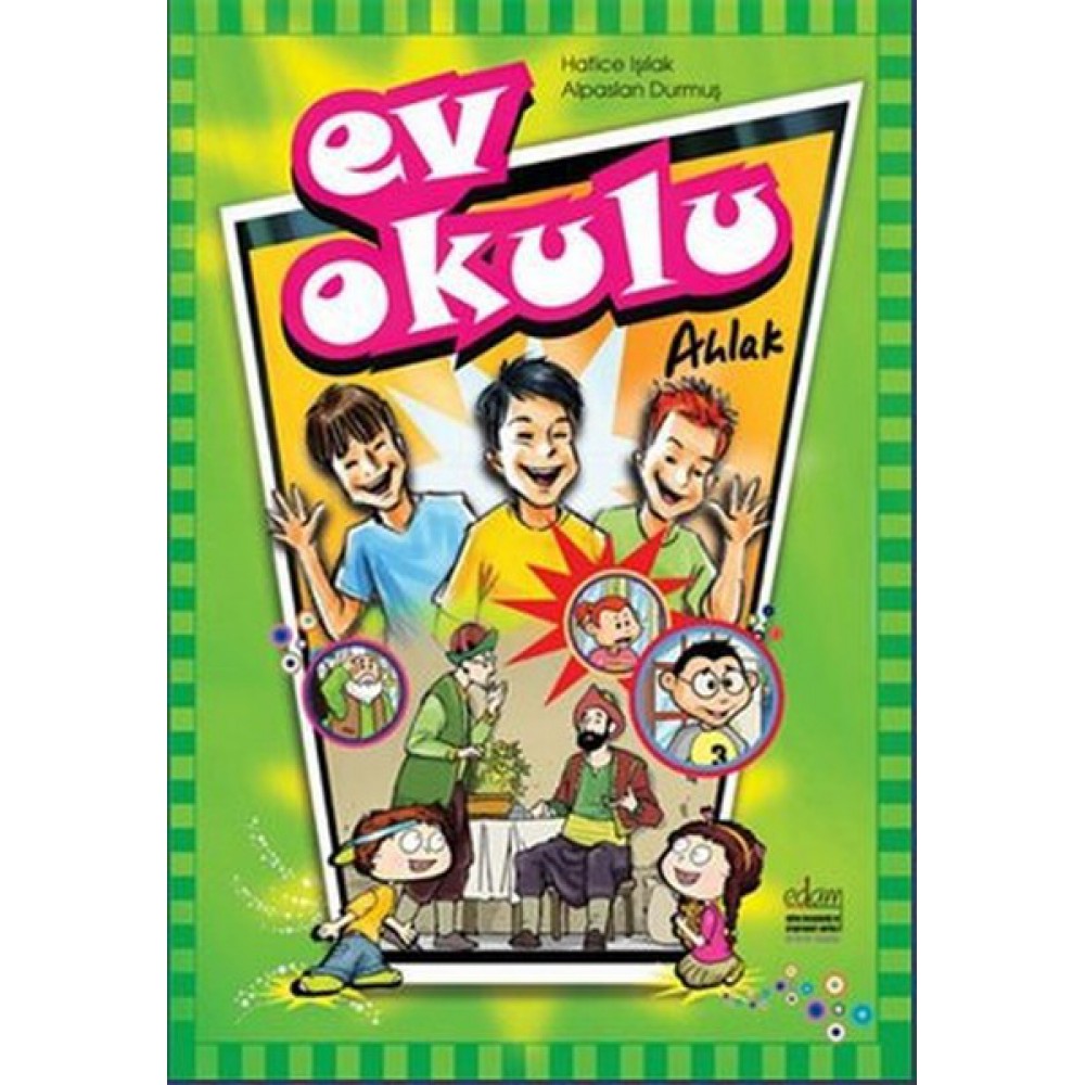 EV OKULU AHLAK 1