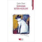 DÜNYANIN BÜTÜN KEDİLERİ