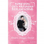 KOREDEKİ ÇATI KATINDAN SESLENİYORUM-CİLTLİ