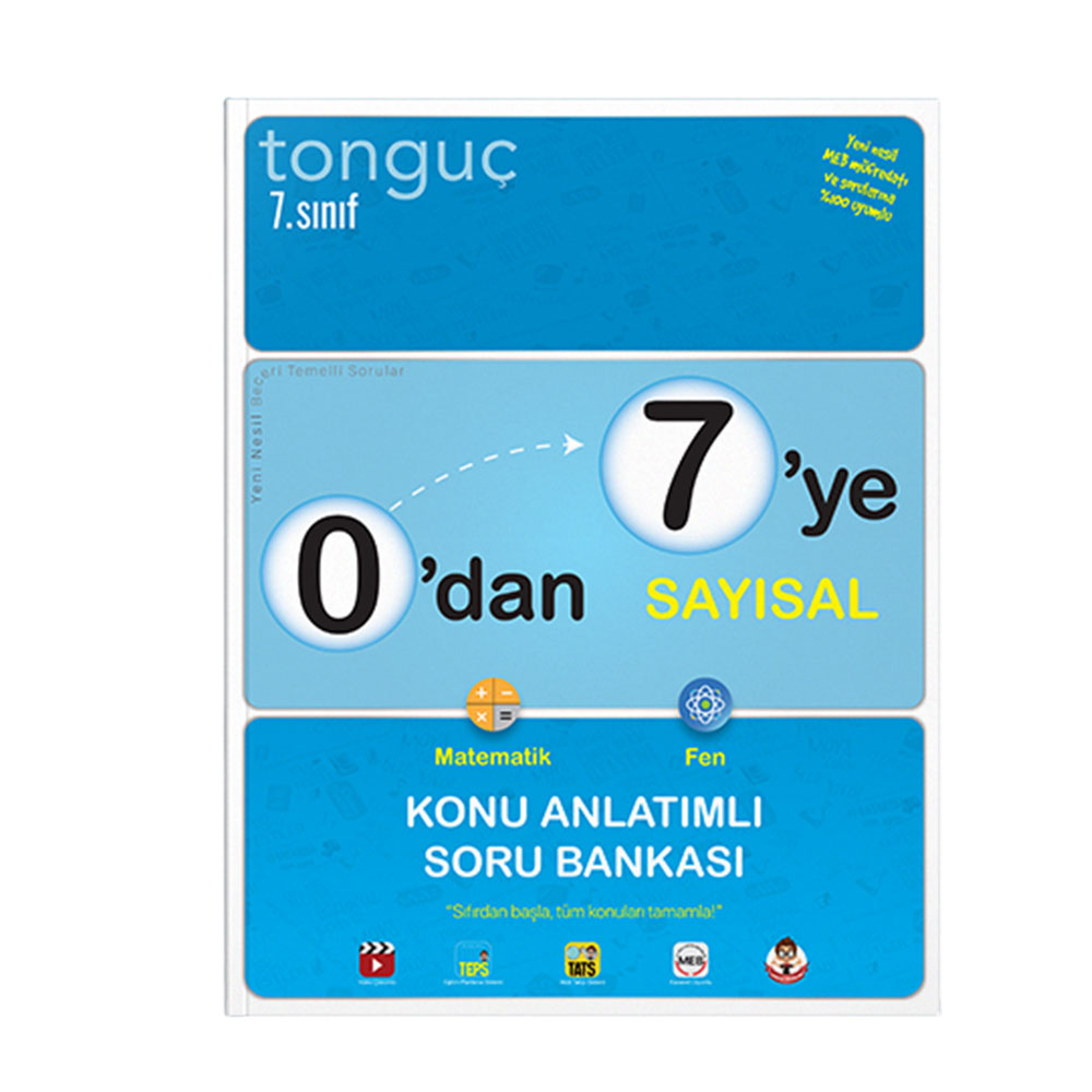 TONGUÇ 0 DAN 7 YE SAYISAL KONU ANLATIMLI SORU BANKASI
