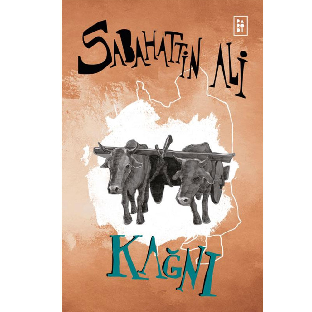 KAĞNI / SABAHATTİN ALİ