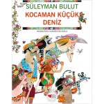 KOCAMAN KÜÇÜK DENİZ