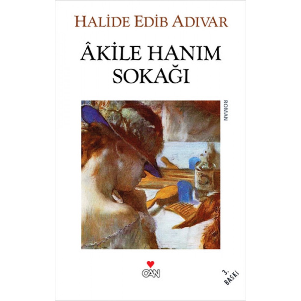 AKİLE HANIM SOKAĞI