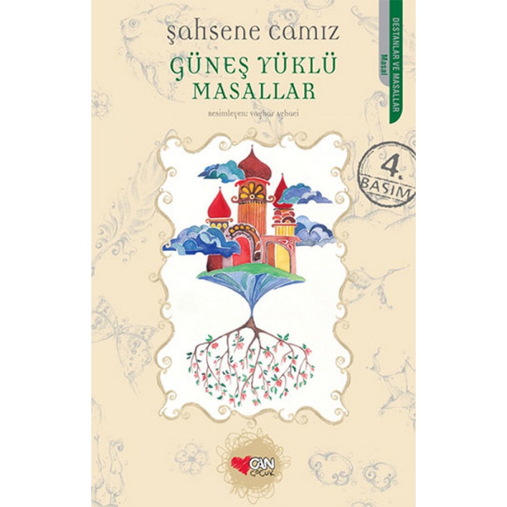 GÜNEŞ YÜKLÜ MASALLAR