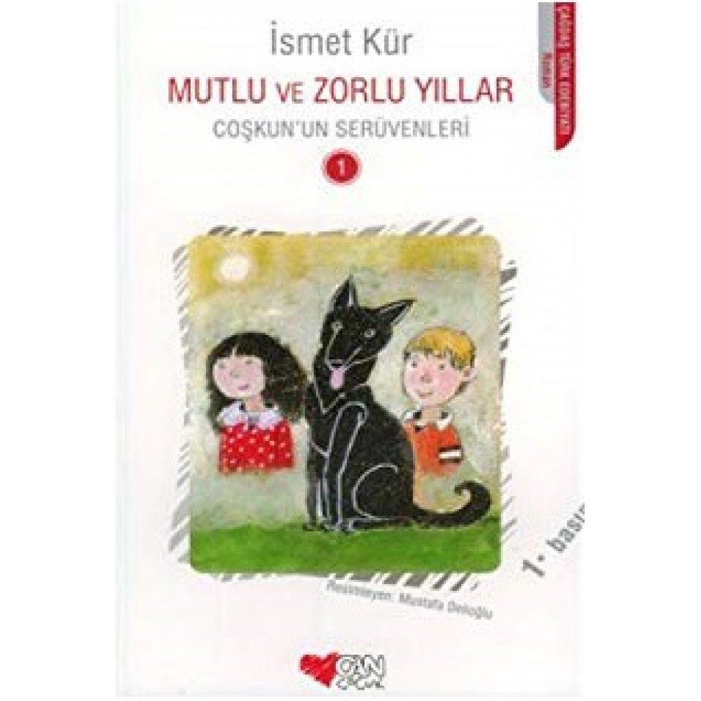 MUTLU VE ZORLU YILLAR