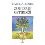 GÜNLERİN GETİRDİĞİ