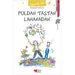 PULDAN TAŞTAN LAHANADAN
