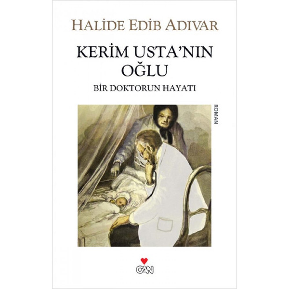 KERİM USTANIN OĞLU BİR DOKTORUN HAYATI