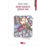 BİZİM SOKAKTA ŞENLİK VAR