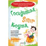 ÇOCUĞUNUZA SINIR KOYMA