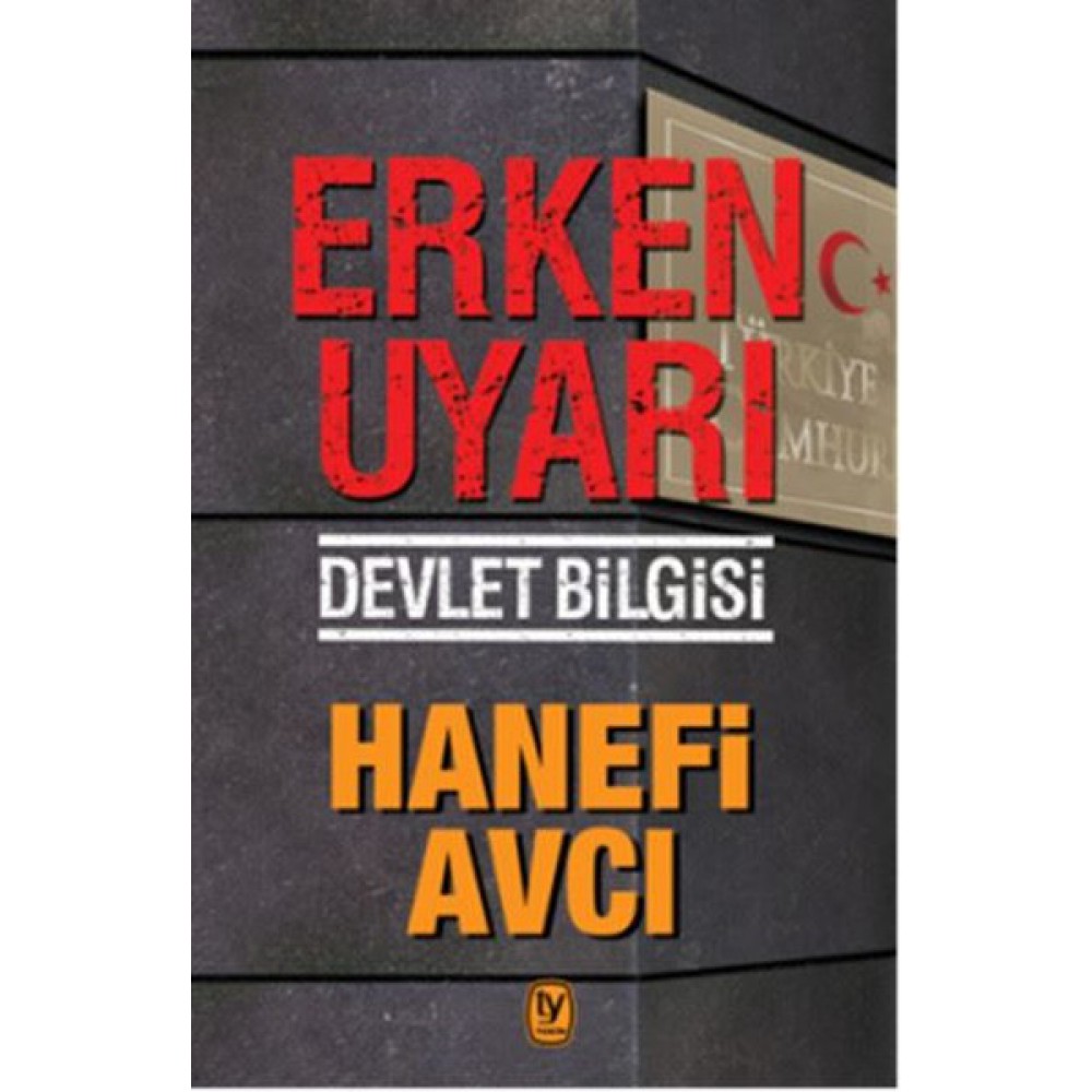 ERKEN UYARI-DEVLET BİLGİSİ