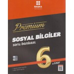 BAŞKA 2021 PREMIUM 6.SINIF SOSYAL BİLGİLER SORU BANKASI