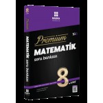 BAŞKA 2021 PREMIUM 8.SINIF MATEMATİK SORU BANKASI