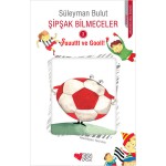 ŞİPŞAK BİLMECELER-3 ŞUUUUT VE GOOOOL