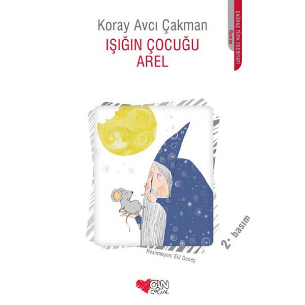 IŞIĞIN ÇOCUĞU AREL