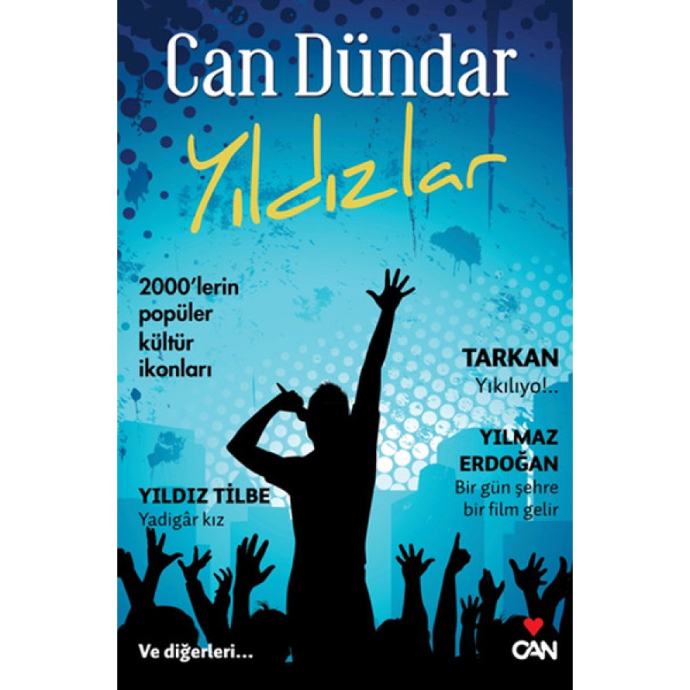 CAN DÜNDAR YILDIZLAR