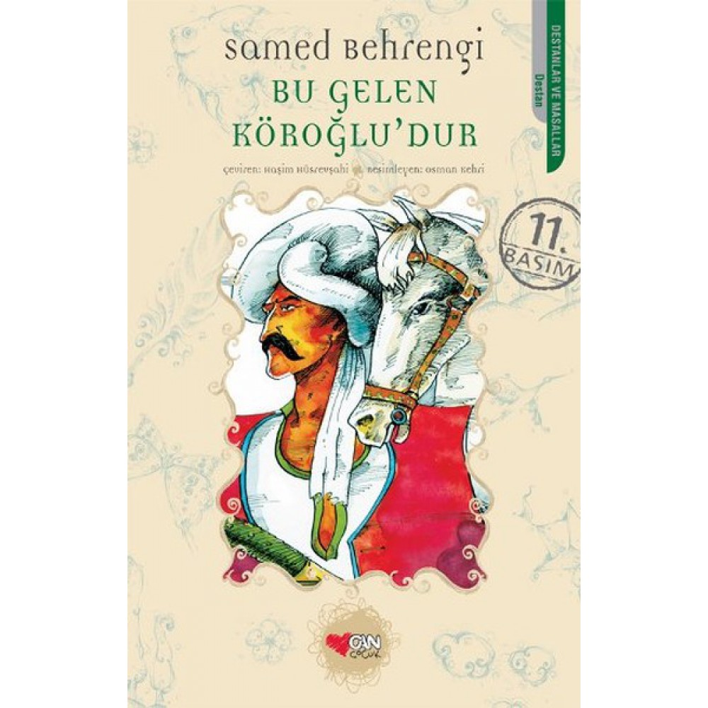 BU GELEN KÖROĞLUDUR