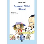 BABAMIN SİHİRLİ KÜRESİ