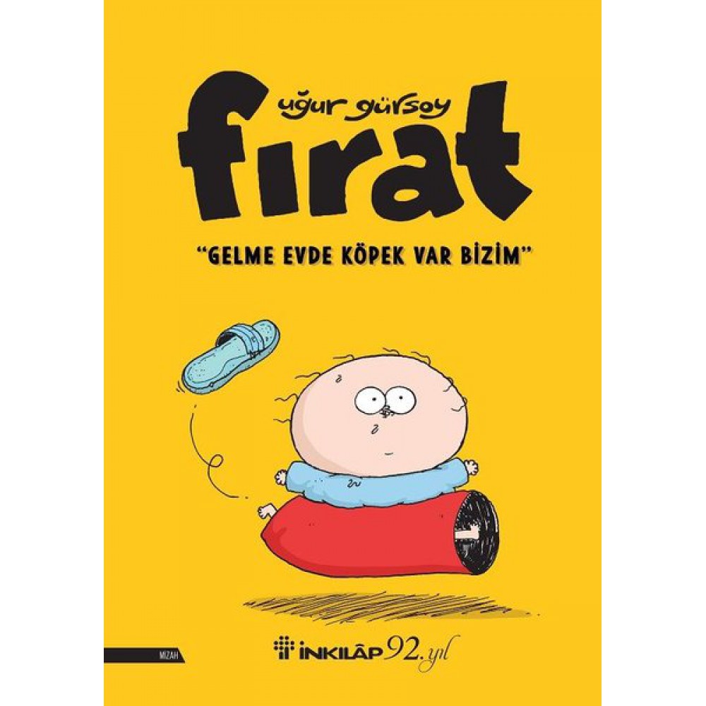 FIRAT -  GELME EVDE KÖPEK VAR