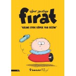 FIRAT -  GELME EVDE KÖPEK VAR