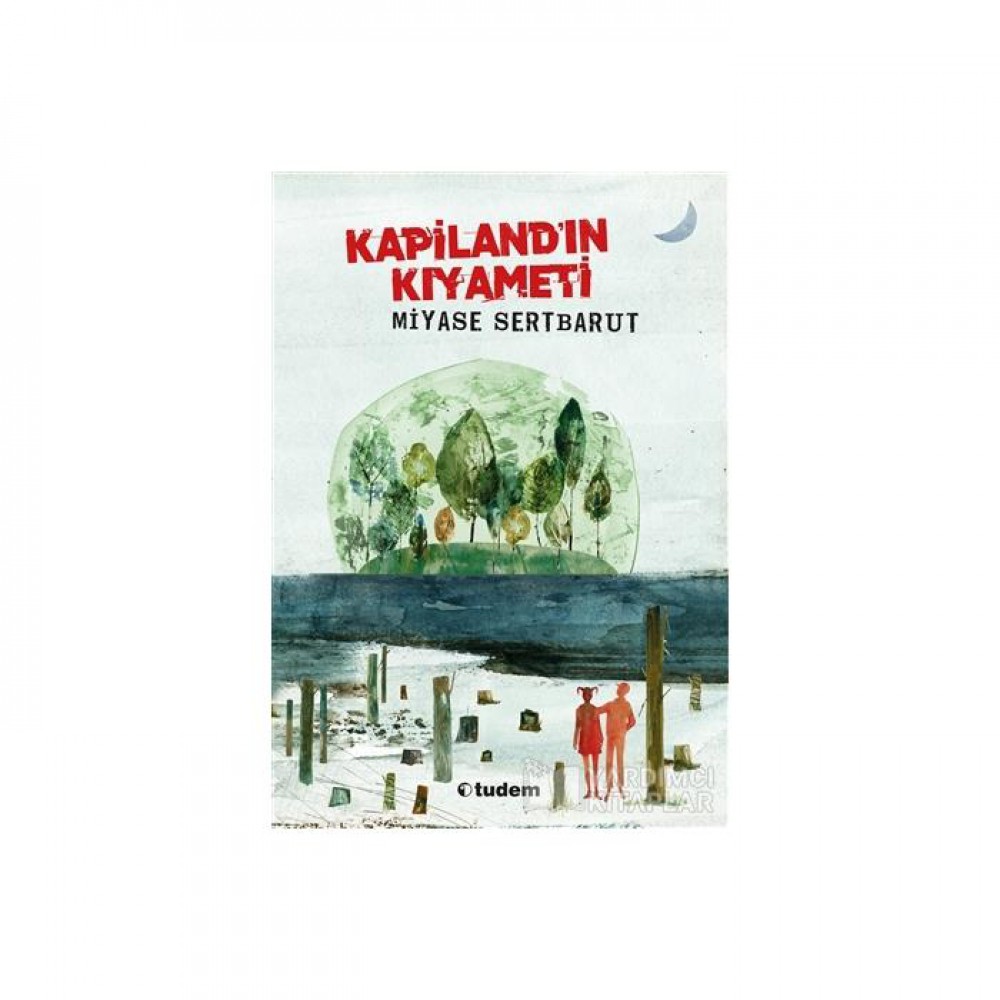 KAPİLAND IN KIYAMETİ