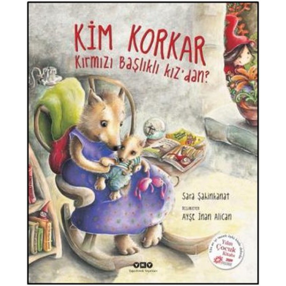 KİM KORKAR KIRMIZI BAŞLIKLI KIZDAN?