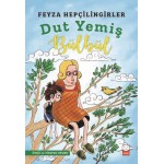 DUT YEMİŞ BÜLBÜL