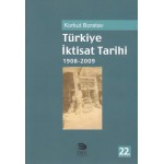 TÜRKİYE İKTİSAT TARİHİ