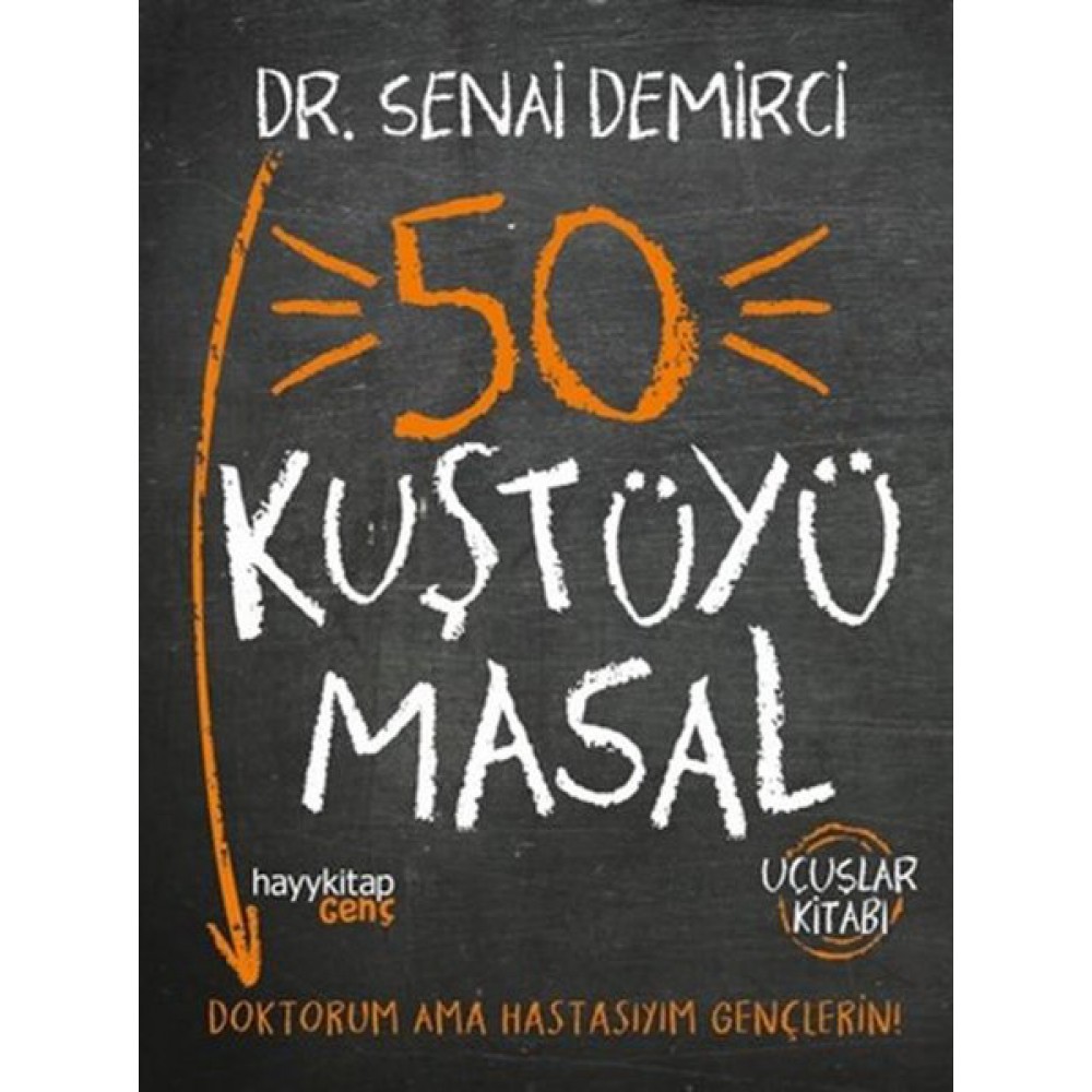 50 KUŞTÜYÜ MASAL