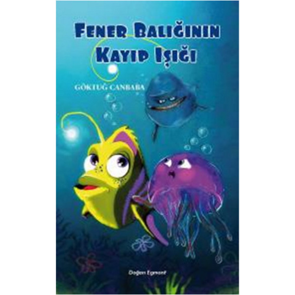 FENER BALIĞININ KAYIP IŞIĞI