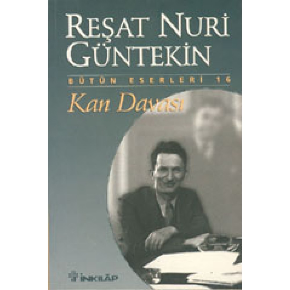 KAN DAVASI   R.NURİ GÜNTEKİN