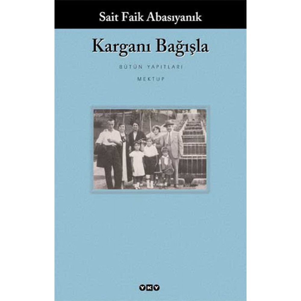 KARGANI BAĞIŞLA SAİT FAİK ABASIYANIK