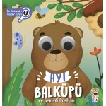 TİMAŞ AYI BALKÜPÜ SEVİMLİ DOSTLAR-BU KOCAMAN GÖZLER Kİ