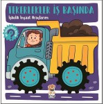 TEKERLEKLER İŞ BAŞINDA - İŞKOLİK İNŞAAT ARAÇLARIM