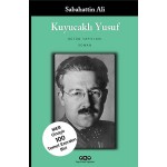 KUYUCAKLI YUSUF-SABAHATTİN ALİ