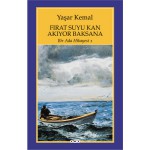 FIRAT SUYU KAN AKIYOR BAKSANA BİR ADA HİKAYESİ 1