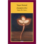 ÖLMEZ OTU (DÖY-3) / Y.KEMAL