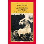 ÜÇ ANADOLU EFSANESİ