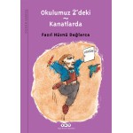 OKULUMUZ 2 DEKİ KANATLARDA-FAZIL HÜSNÜ DAĞLARCA