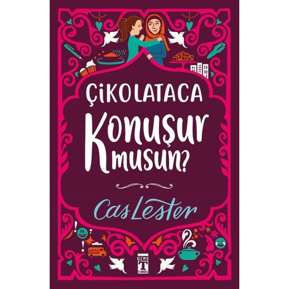 ÇİKOLATACA KONUŞURMUSUN?