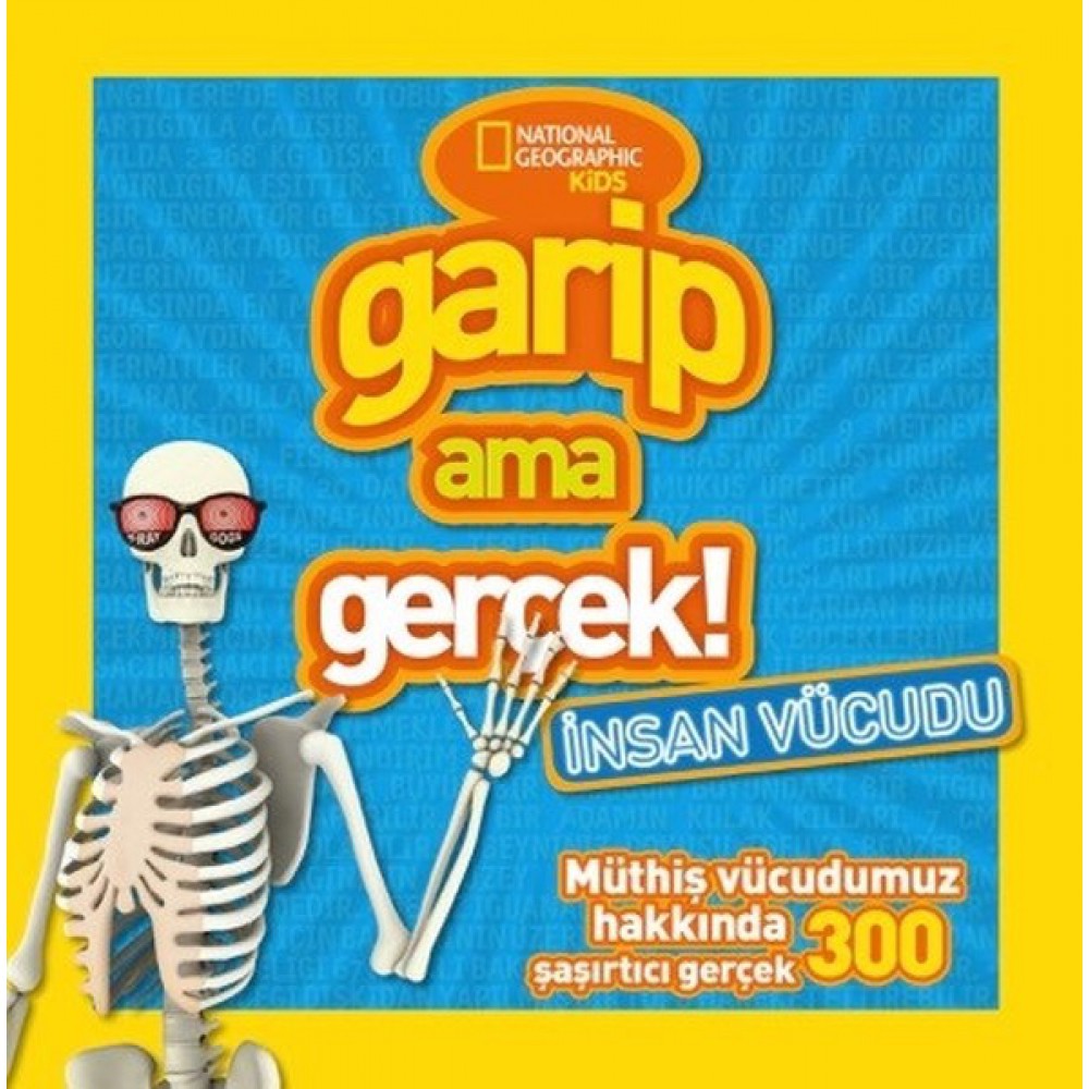 GARİP AMA GERÇEK İNSAN VÜCUDU (350 MÜTHİŞ GERÇEK)