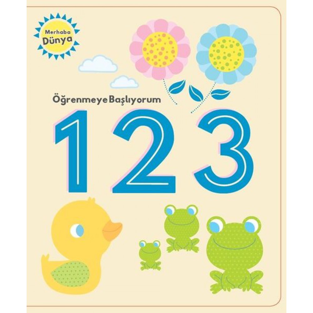 ÖĞRENMEYE BAŞLIYORUM 123