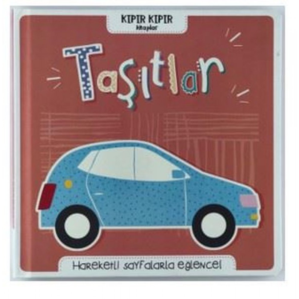 KIPIR KIPIR KİTAPLAR TAŞITLAR