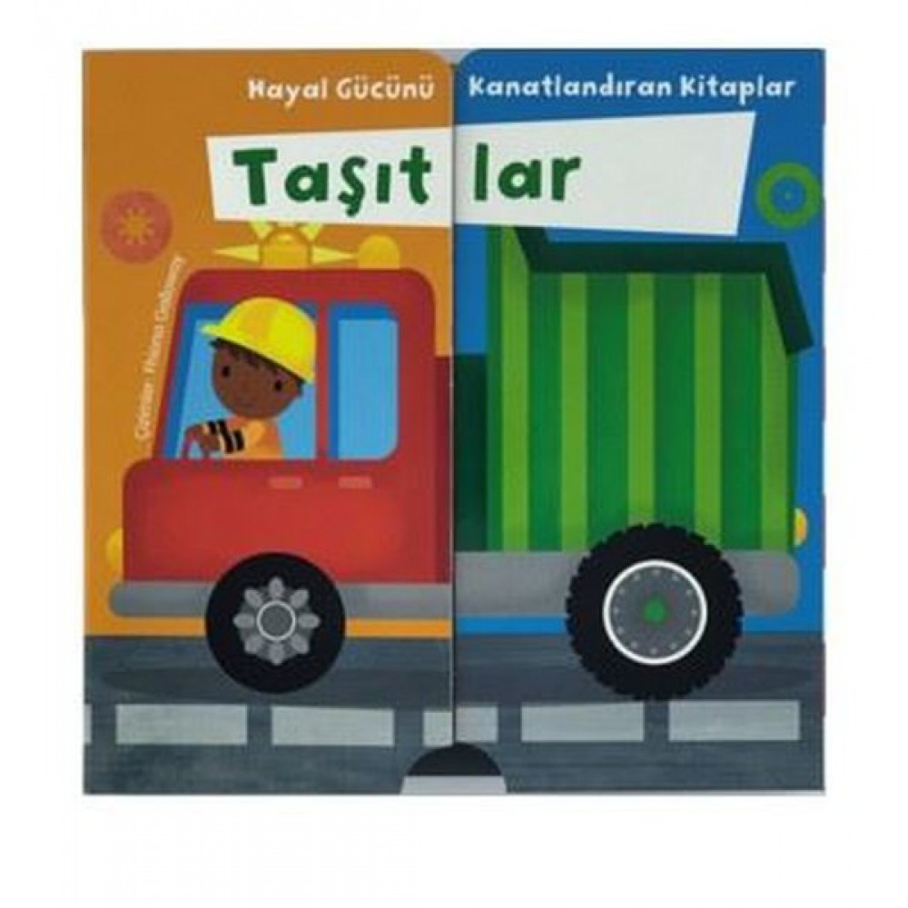 HAYAL GÜCÜNÜ KANALANDIRAN KİTAPLAR TAŞITLAR