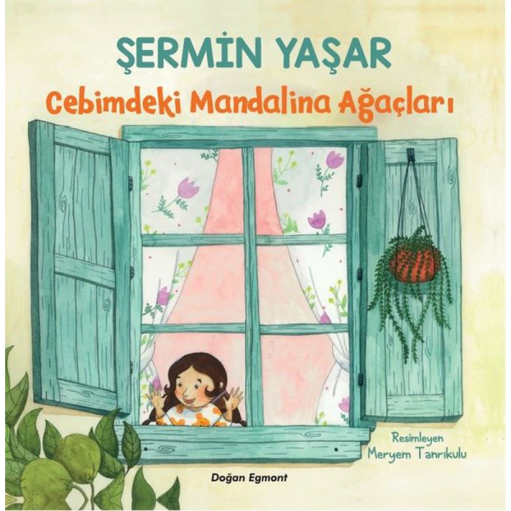CEBİMDEKİ MANDALİNA AĞALARI