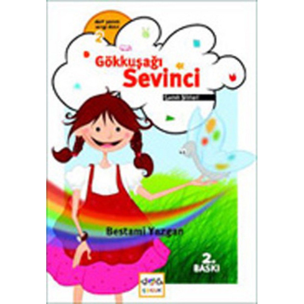GÖKKUŞAĞI SEVİNCİ